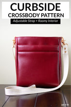 Load image into Gallery viewer, Curbside Crossbody Bag Pattern + Videos